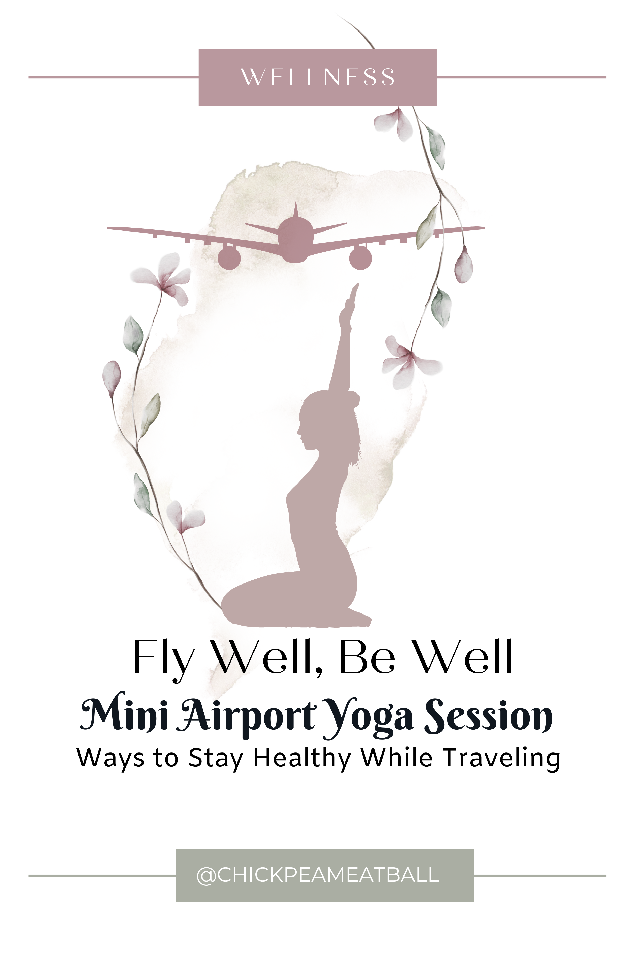 Fly Well, Be Well | Mini Airport Yoga Session