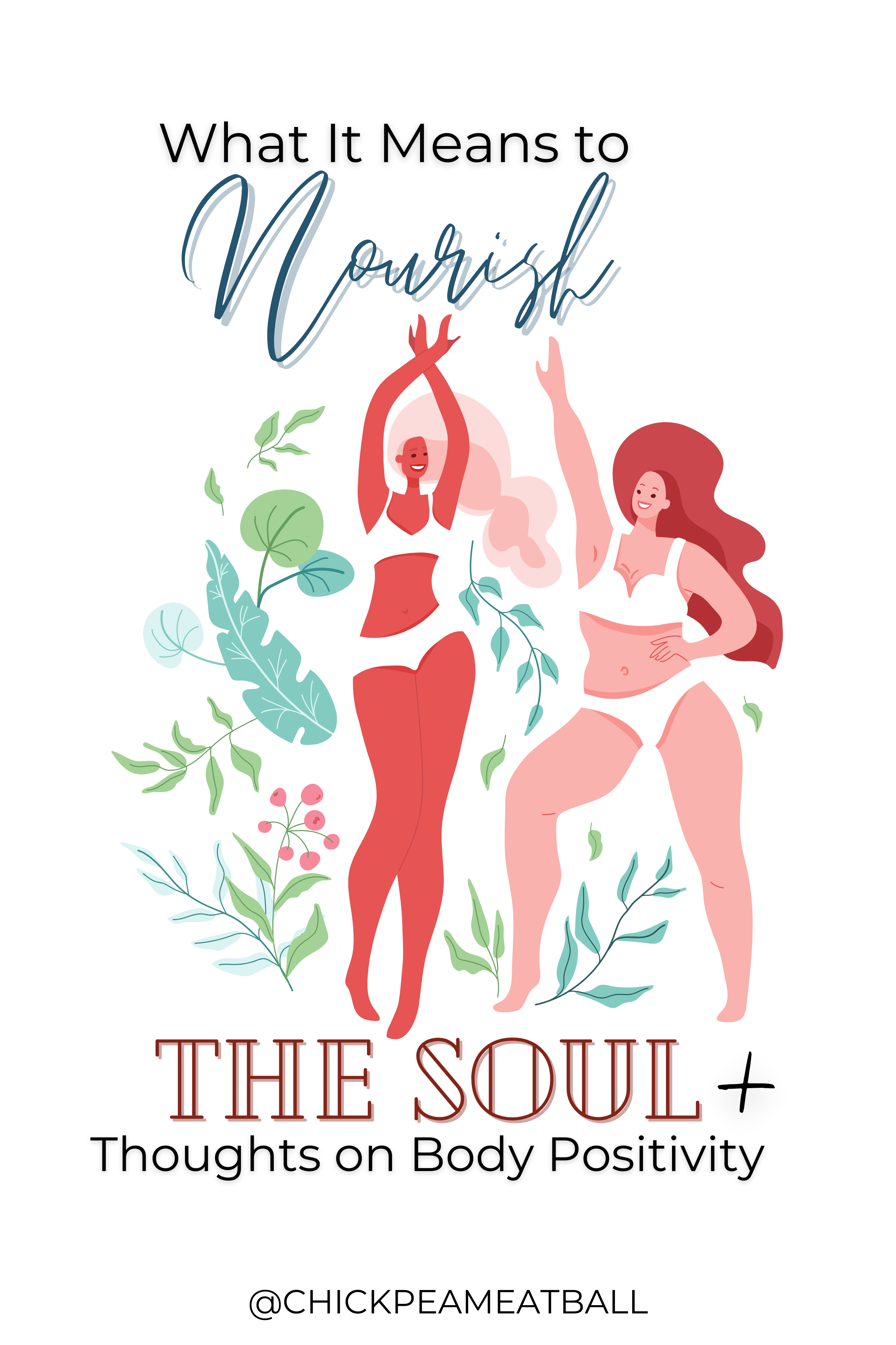 Body Positivity & What It Means to Nourish the Soul | Free Printable